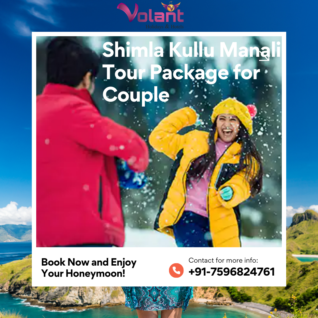 Shimla Kullu Manali Tour Package for Couple
